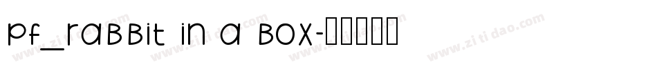 pf_rabbit in a box字体转换